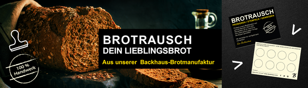 brotrausch Brotrausch